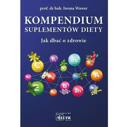 Kompendium suplementów diety