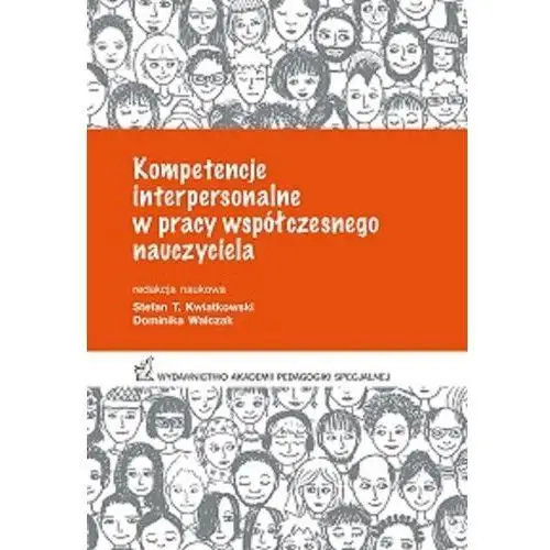 Kompetencje interpersonalne w pracy współczesnego nauczyciela, AZ#1DB1C54DEB/DL-ebwm/pdf