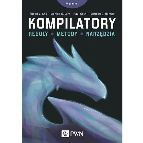 Kompilatory. Reguły, metody i narzędzia