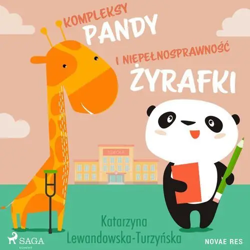 Kompleksy pandy i niepełnosprawność żyrafki