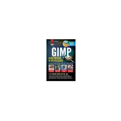Komputer Świat GIMP + 30 najlepszych narzędzi