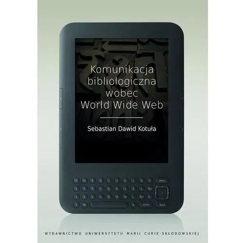 Komunikacja bibliologiczna wobec World Wide Web