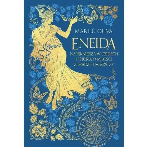 Eneida. najpiękniejsza w dziejach historia
