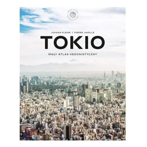 Tokio. mały atlas hedonistyczny Koncept