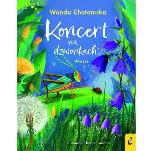 Koncert na dzwonkach. Wiersze