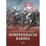 Konfederacja barska. Tom 2 Sklep on-line