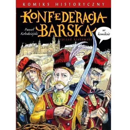 Konfederacja Barska w komiksie