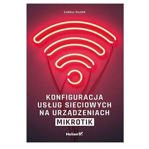 Konfiguracja usług sieciowych na urządzeniach MikroTik