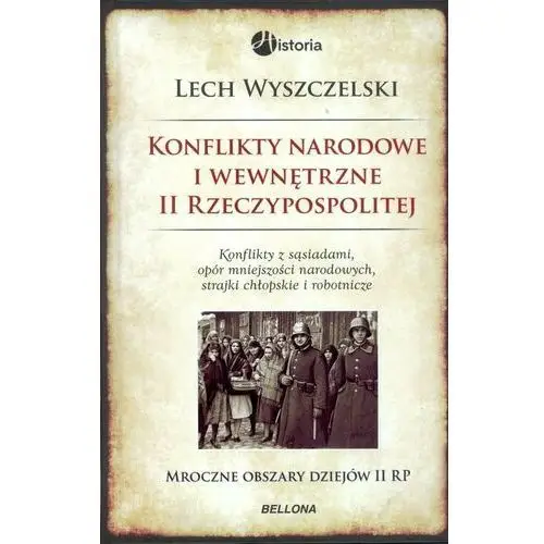 Konflikty narodowe i wewnętrzne w II Rzeczypospolitej