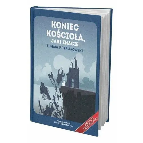 Koniec Kościoła jaki znacie