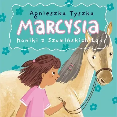 Koniki z Szumińskich Łąk. Marcysia