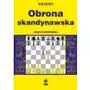 Obrona skandynawska - Jerzy Konikowski Sklep on-line