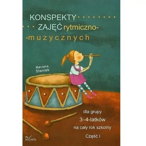 Konspekty zajęć rytmiczno-muzycznych dla grupy 3-4-latków na cały rok szkolny