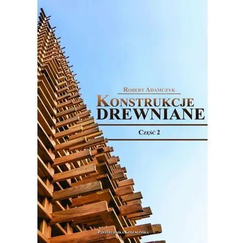 Konstrukcje drewniane Cz.2