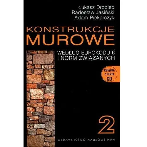 Konstrukcje murowe 2 według eurokodu 6 i norm związanych z płytą cd