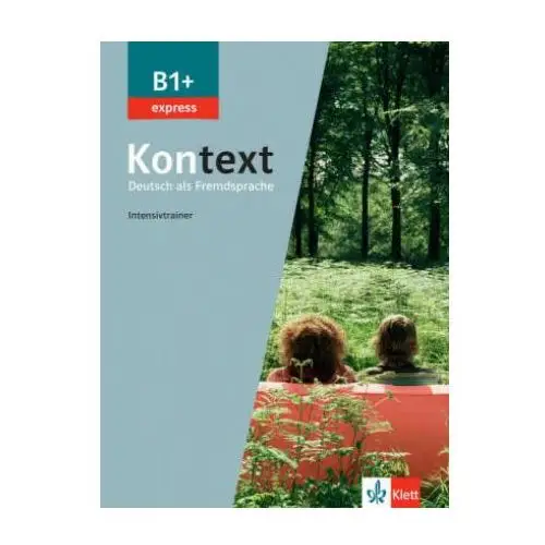 Kontext express b1+ Klett (ernst) verlag,stuttgart