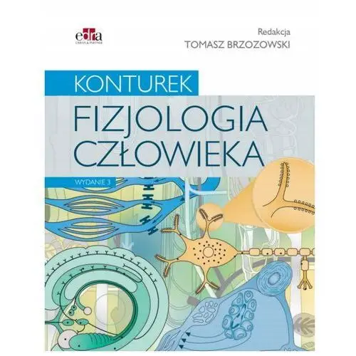 Konturek. Fizjologia człowieka. Tomasz Brzozowski