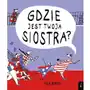 Gdzie jest twoja siostra? Sklep on-line