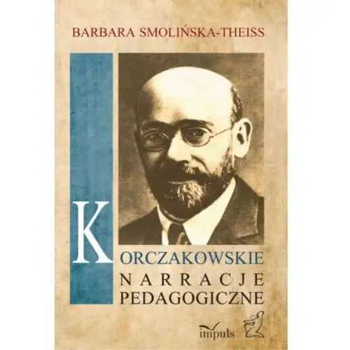 Korczakowskie narracje pedagogiczne, AZ#2714C435EB/DL-ebwm/epub