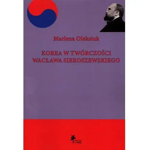 Korea w twórczości Wacława Sieroszewskiego