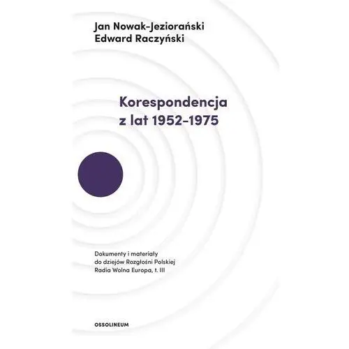 Korespondencja z lat 1952-1975