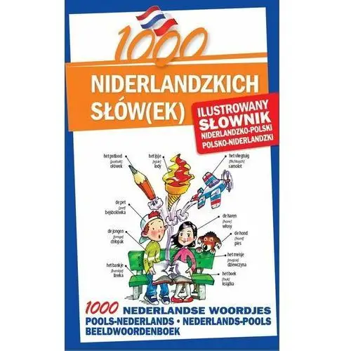 Kornaś agnieszka, cuma ales 1000 niderlandzkich słów(ek).ilust. słownik w.2015