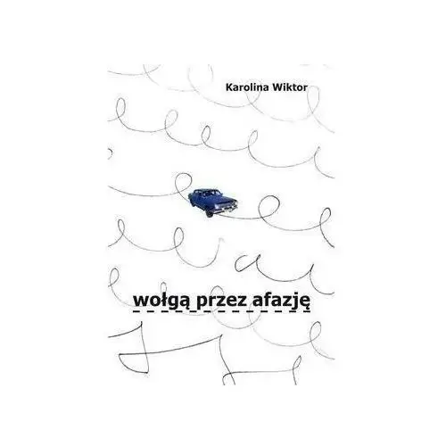 Wołgą przez Afazję