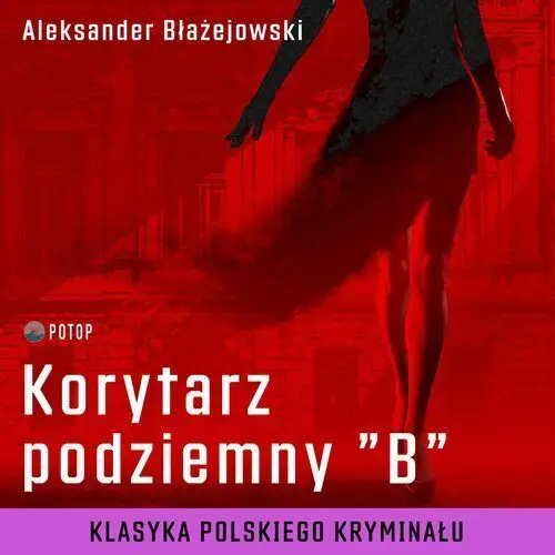 Korytarz podziemny "B"