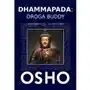 Dhammapada: Droga Buddy. Jesteśmy tym, co myślimy - Osho - książka Sklep on-line