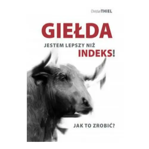 Kos Giełda jestem lepszy niż indeks