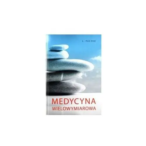 Medycyna wielowymiarowa