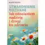 Stwardnienie rozsiane. Jak odnalazłam nadzieję i drogę ku zdrowiu - Beata Peszko,311KS (108991) Sklep on-line