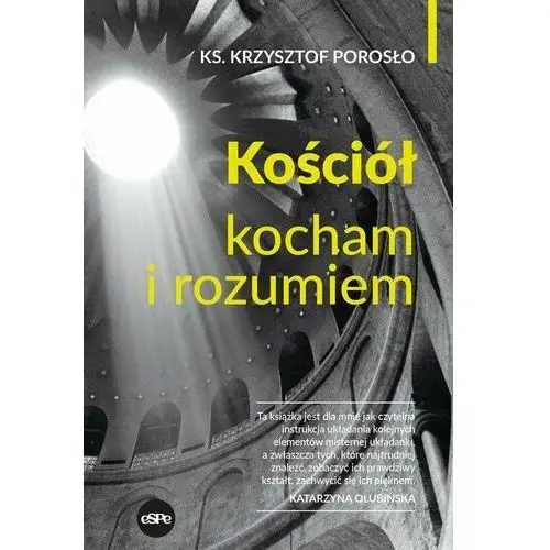 Kościół. Kocham i rozumiem