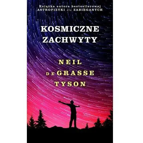 Kosmiczne zachwyty