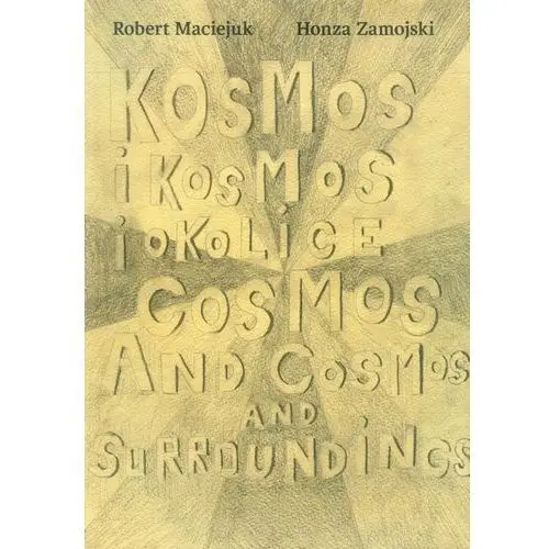 Kosmos i kosmos i okolice