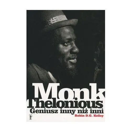 Thelonious monk. geniusz inny niż inni