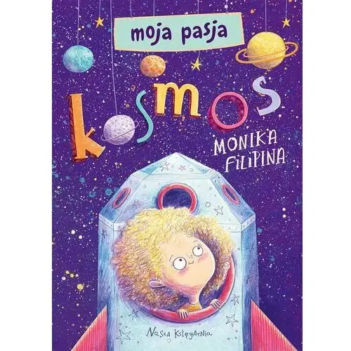 Kosmos. Moja pasja