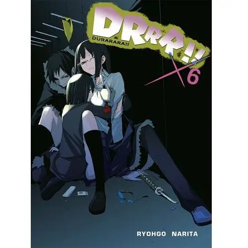 Durarara!! 6 [Narita Ryohgo, Yasuda Suzuhito],768KS