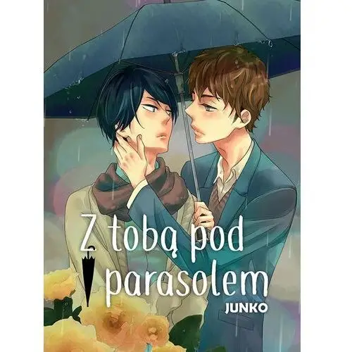 Z tobą pod parasolem - Junko - książka