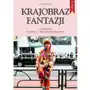 Krajobraz fantazji. Harajuku w ujęciu transkulturowym Sklep on-line