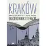 Kraków. Spacerownik literacki Sklep on-line