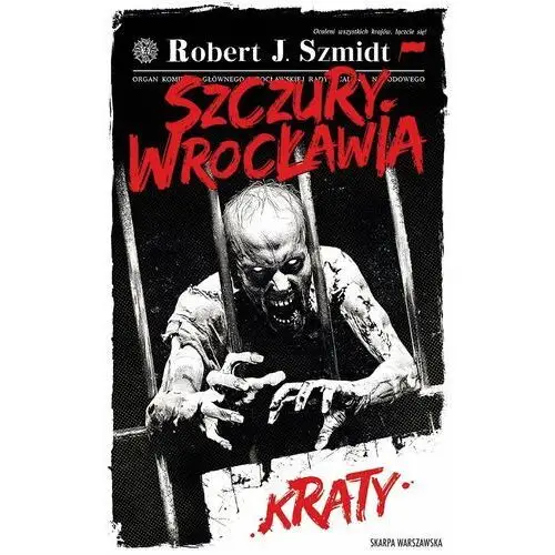 Kraty. Szczury Wrocławia. Tom 2