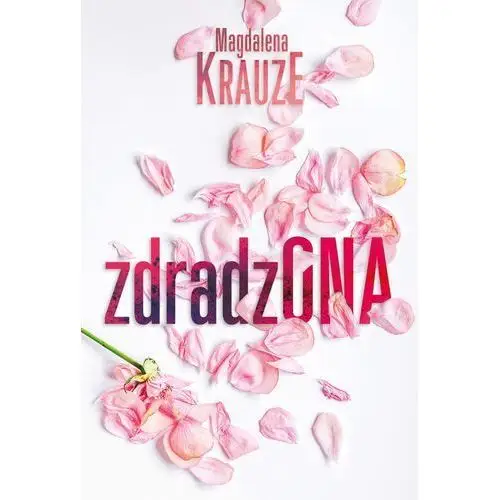 Zdradzona Krauze magdalena