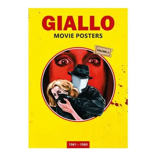 GIALLO MOVIE POSTERS Volume 1: 1961 - 1969