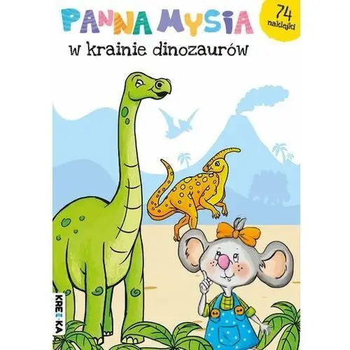 Panna Mysia w krainie dinozaurów