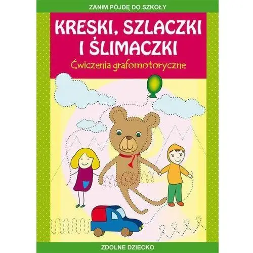 Kreski, szlaczki i ślimaczki ćwiczenia grafomotoryczne