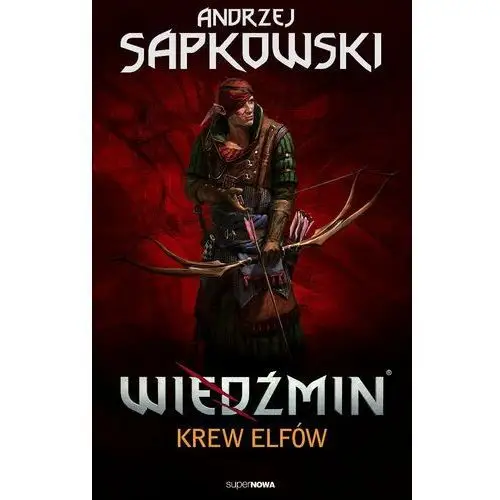 Krew elfów. Wiedźmin. Tom 3