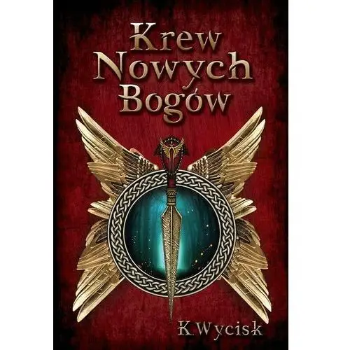 Krew Nowych Bogów. Tom 1