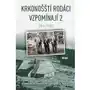 Krkonošští rodáci vzpomínají 2 - Dramatické příběhy z válečných i poválečných let Dušek Libor Sklep on-line