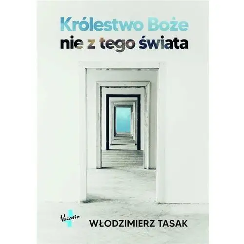 Królestwo Boże nie z tego świata